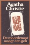 Christie, Agatha - De moordenaar waagt een gok