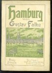 Gustav Falke - Hamburg : mit 8 Vollbild. von Hamburger Künstlern.