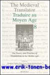 R. Voaden, R. Tixier, T. Sanchez Roura, J.R. Rytting (eds.); - Theory and Practice of Translation in the Middle Ages,