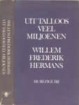 Hermans, Willem Frederik  ..  Omslagontwerp Leendert Stofbergen - Uit Talloos veel miljoenen