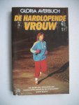Averbuch, Gloria - De hardlopende vrouw Averbuch, Gloria - De hardlopende vrouw