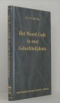 Vlietstra, Ds. A. - Het Woord Gods in onze Geloofsbelijdenis Vlietstra, Ds. A. - Het Woord Gods in onze Geloofsbelijdenis