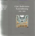KRIER, Rob - Rob Krier - Cité Judiciaire Luxembourg 1991-2008.