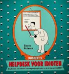 Adams, Scott - Dogbert's helpdesk voor idioten Adams, Scott - Dogbert's helpdesk voor idioten