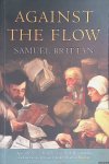 Brittan, Samuel - Against the Flow