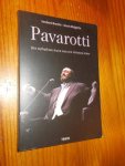 BRESLIN, HERBERT & MIDGETTE, ANNE, - Pavarotti. Het turbulente leven van een virtuoos tenor.