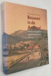 Ravesteijn, Wim, Jan Kop, red., - Bouwen in de Archipel. Burgerlijke Openbare Werken in Nederlands-Indië en Indonesië 1800-2000