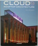 Simone Schleifer; maria Serrats - Cloud9. Rooftop archirecture