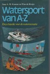Kramer, Jaap A.M. en Bruijn, Wim de - Watersport van A-Z