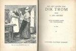 Kievit, C. Joh. ; Braakensiek, Joh. (ill.) - Uit het leven van Dik Trom / geïlllustreerd door Joh. Braakensiek