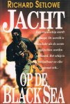 Setlowe, Richard - De Jacht op de Black Sea