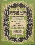 Wasch, Karel - Glas en kristal - met 40 afbeeldingen