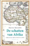 Martin Meredith - De schatten van Afrika