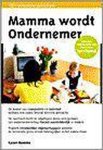 Karen Romme - Mamma wordt ondernemer / YIB's ondernemersbibliotheek / 1