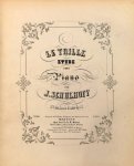Schulhoff, Jules: - Le trille. Étude pour piano. No. 6. des douze études op: 13 Schulhoff, Jules: - Le trille. Étude pour piano. No. 6. des douze études op: 13