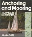 Gree, Alain - Anchoring and Mooring