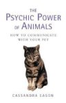 Cassandra Eason - The Psychic Power of Animals