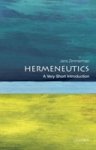 Jens ( Zimmermann - Hermeneutics: A Very Short Introduction