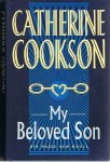 Cookson, Catherine - My beloved son