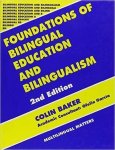 Colin Baker, Wayne E. Wright - Foundations of Bilingual Education and Bilingualism