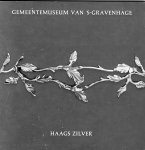 - Haags zilver, 1740-1810. - Haags zilver, 1740-1810.