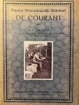 Zoethout, D.A. - De Courant. Populair Wetenschappelijk Nederland No. II, Amsterdam, Algemeene Uitg. Mij., [1918], 32 pp.