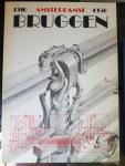Boer, W. de - Amsterdamse bruggen 1910-1950 / druk 2