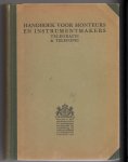  - Handboek voor monteurs en instrumentenmakers telegrafie &telefonie
