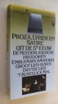 Hooft Bredero  Luyken Huygens - Proza, Lyriek en Satire uit de 17e eeuw