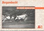 Blanken, D. - Bergambacht in oude ansichten