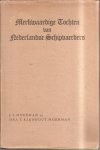 Moerman, J.J. - Merkwaardige Tochten van Nederlandsche Schipvaerders