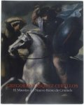 Colectivo - Gregorio Vásquez Ceballos: El maestro del Nuevo Reino de Granada