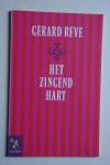 Gerard Reve - HET ZINGEND HART
