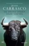 Jesús Carrasco - De Grond Onder Onze Voeten