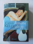 Kelly, Cathy - Iemand als jij