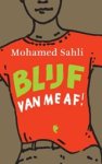 SAHLI, M. - Blijf van me af!