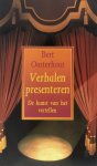 Bert Oosterhout - Verhalen presenteren