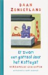 Zonderland, Daan - Er zwom een garnaal door het kattegat. Verzamelde gedichten.
