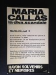 Goise, Denis - Maria Callas, La diva scandale, Sa vie, ses amours, ses folies, sa mort