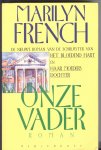 French, Marilyn - Onze vader : roman