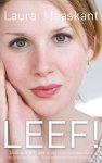 Laura Maaskant - Leef!