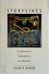 Mishler, Eliot G - Storylines - Craftartists' Narratives of Identity Craftartists' Narratives of Identity