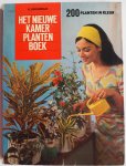Kromdijk, G. - Het nieuwe kamerplantenboek / 200 planten in kleur (druk 12)