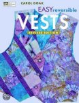 Carol Doak - Easy Reversible Vests [With Patterns]