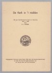 EJ Jansen - De kerk in 't midden : 125 jaar Gereformeerde Kerk te Velp (G.), 1841-1966 EJ Jansen - De kerk in 't midden : 125 jaar Gereformeerde Kerk te Velp (G.), 1841-1966