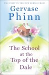 Gervase Phinn - The School at the Top of the Dale
