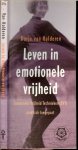 Halderen, Dorje . van - Leven in Emotionele Vrijheid  ..  Emotionele Vrijheid Technieken (EVT) praktisch toegepast
