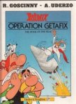 Goscinny, R.    Uderzo, A. - Asterix Operation Getafix The Book of the Film