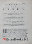 Long, Isaac Le - Boek-Zaal der Nederduytsche Bybels, geopent, in een Historische Verhandelinge van de Oversettinge der Heyligen Schriftuure in de Nederduytsche Taale, sedert deselve eerst wierdt ondernomen, beneffend de Veranderingen, welke daar omtrent door d...
