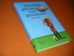Vonk, Roos. - Menselijke Gebreken voor Gevorderden.